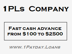 1PLs Company - Fast cash advance from $100 to $2500